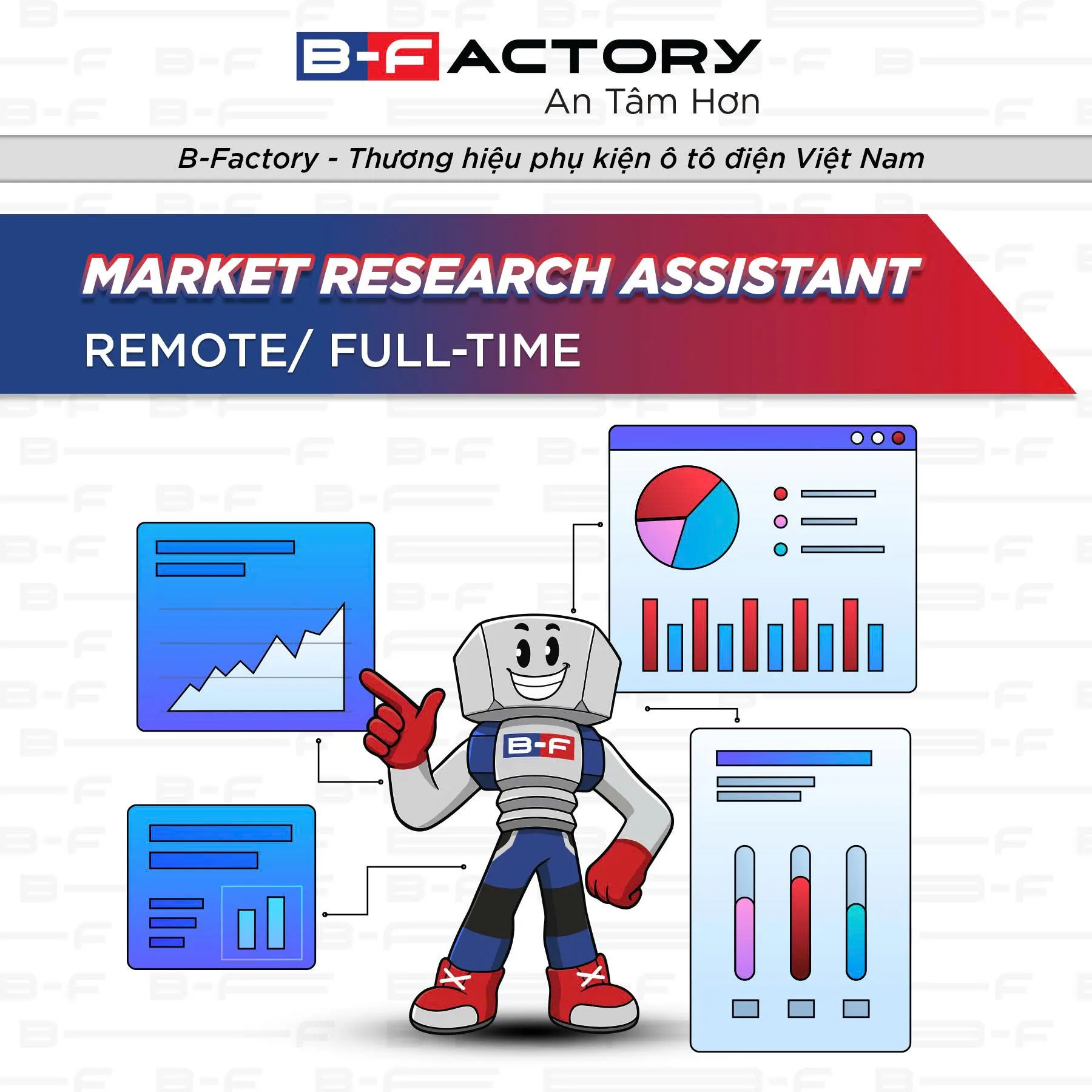 B-FACTORY – TUYỂN DỤNG MARKET RESEARCH ASSISTANT